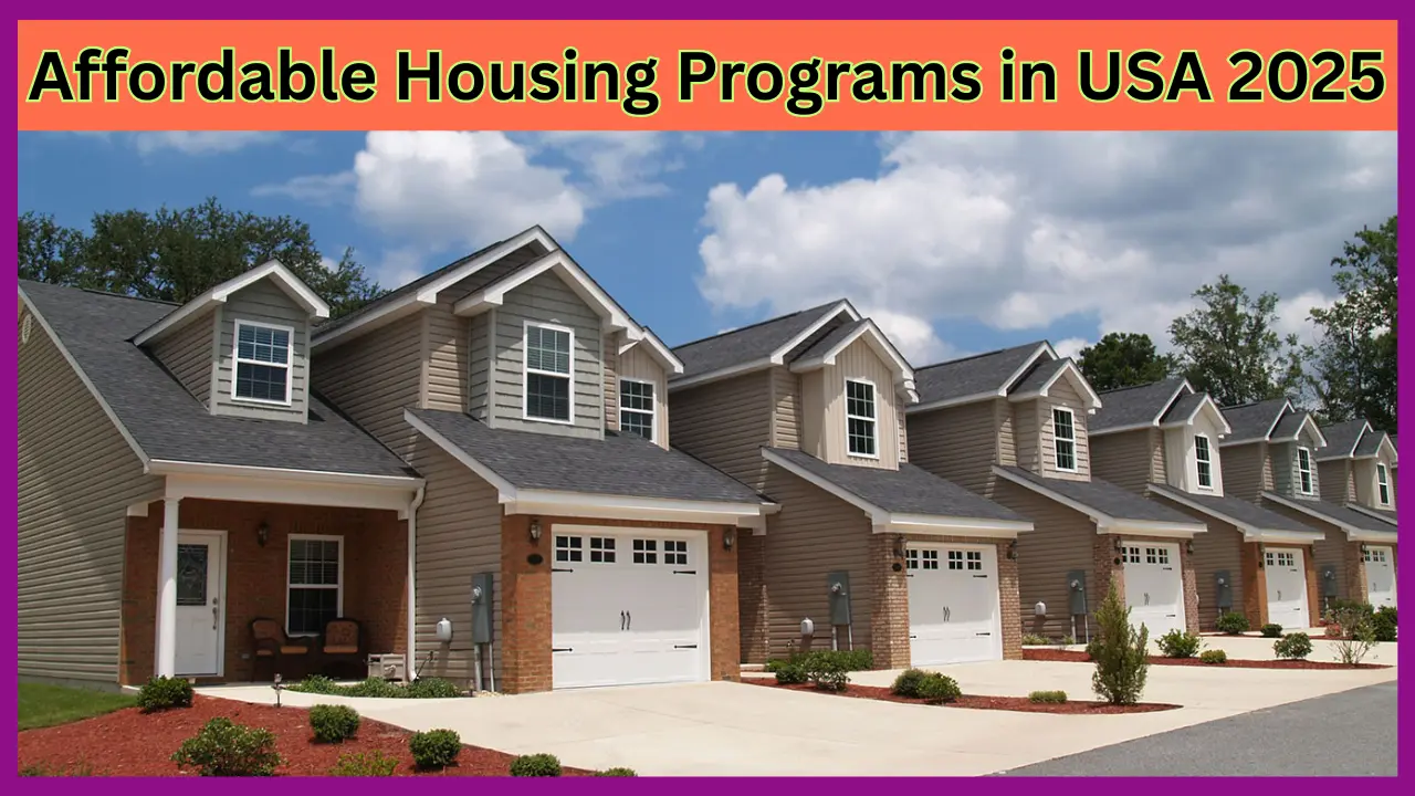 Affordable Housing Programs in USA 2025