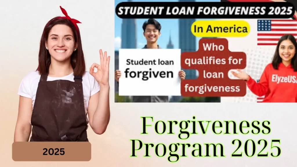 Forgiveness Program 2025