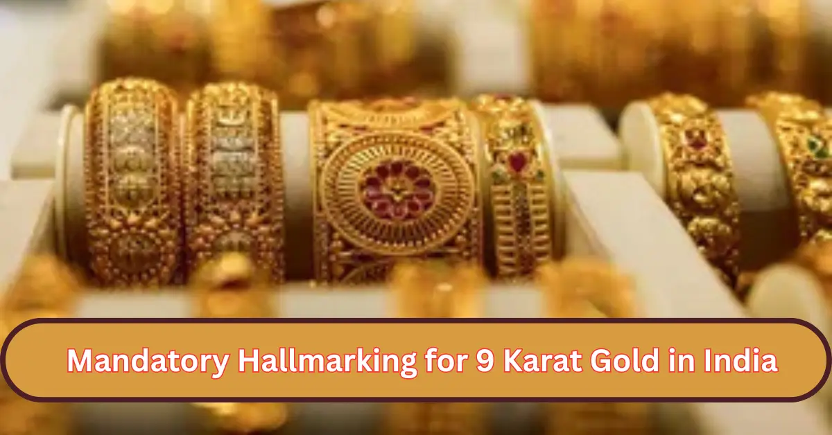 Hallmarking for 9 Karat Gold