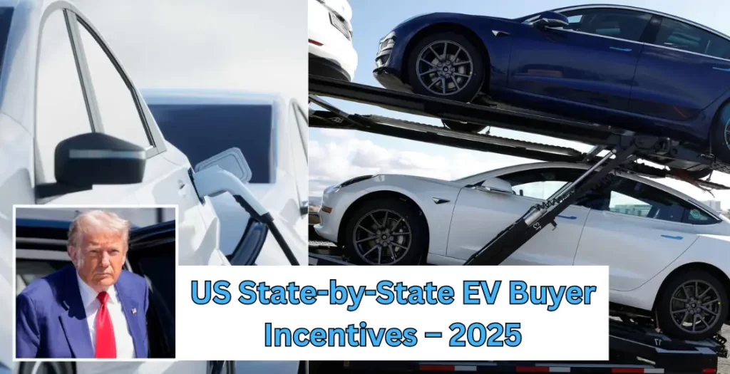 EV incentives by state US