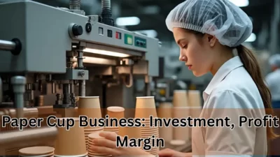 Paper Cup Business in India